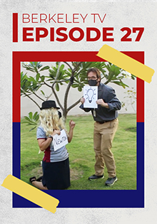 Berkeley TV 2020-2021: Episode 27