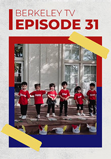 Berkeley TV 2020-2021: Episode 31